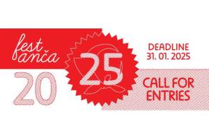 FEST ANČA 2025 CALL FOR ENTRIES